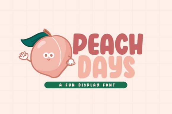 Peach Days: A Playful Font for Creative Expression