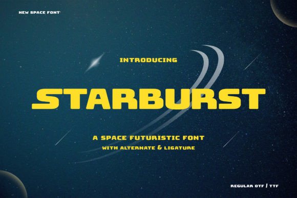 Starburst: A Futuristic Font for Space Adventures