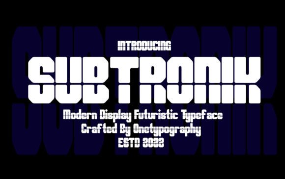 Subtronik: A Bold Choice for Modern Design