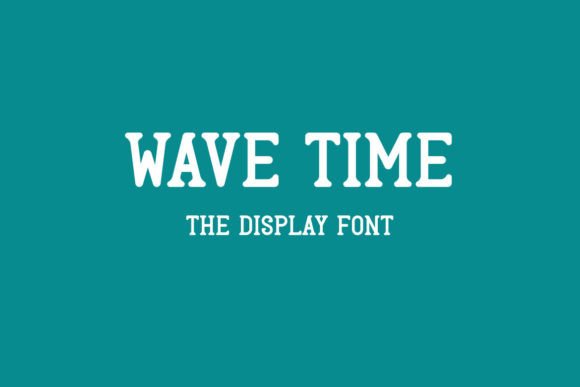 Wave Time: A Versatile Display Font for Every Workflow